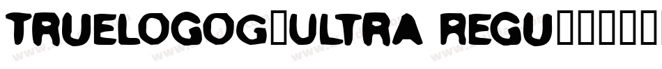 TrueLogoG-Ultra Regu字体转换